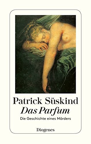 Das Parfum: Die Geschichte eines M?rders (Fiction, Poetry & Drama) by Suskind(2000-10-31)