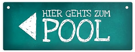 Links gehts zum Pool Metallschild Swimmingpool schwimmen tauchen Wasser abkühlen