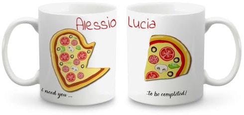 PHOTOCITY Coppia tazze personalizzate con nomi, set di 2 tazze bianche in ceramica personalizzabili - tazze 350ml Idea Regalo per San Valentino, Compleanno e Natale (I need you to be completed Pizza)