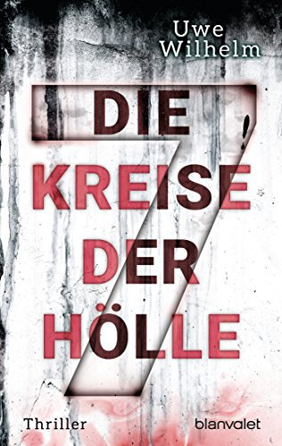 Die sieben Kreise der Hölle: Thriller (Helena Faber 2)