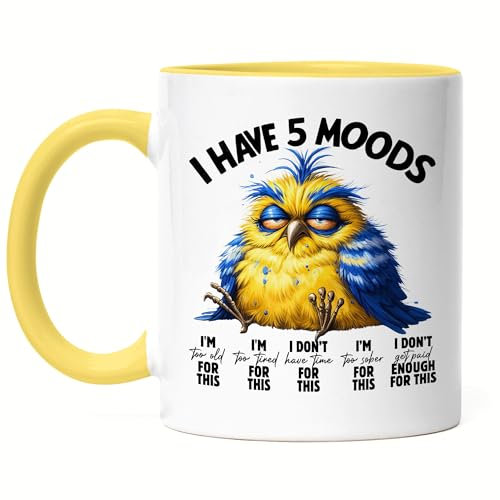 Hey!Print I Have 5 Moods Grumpy Vogel Tasse Gelb Lustig Geschenkidee für Morgenmuffel