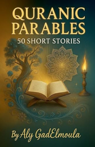 Quranic Parables: 50 Short Stories
