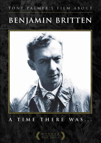 Benjamin Britten: A Time There Was... (NTSC)