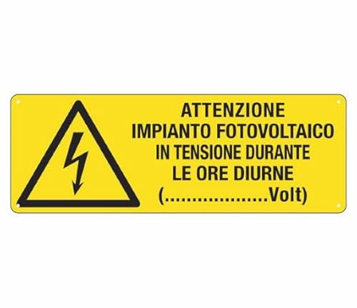 Social Crazy Segnaletico UNI - Attenzione impianto fotovoltaico in tensione - Adesivo Extra Resistente, Pannello in Forex 30x12 cm