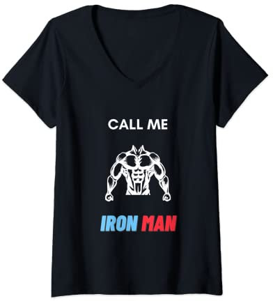 Womens Bodybuilding Fitness Call Me Iron Man V-Neck T-Shirt