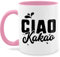 Tasse Tassen 325ml - Statement Sprüche - Ciao Kakao - 325 ml - Rosa - kakaotassen spruchtasse sarkasmus tschau haferl spruchtassen spruch kakaobecher kaffeetassen mit sprüchen spruechen