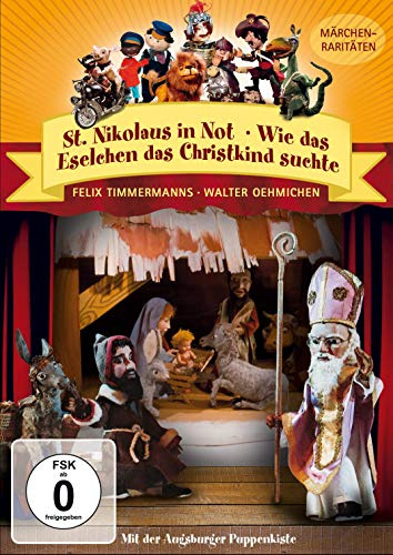 St. Nikolaus in Not/Wie das Eselchen das Christkind suchte