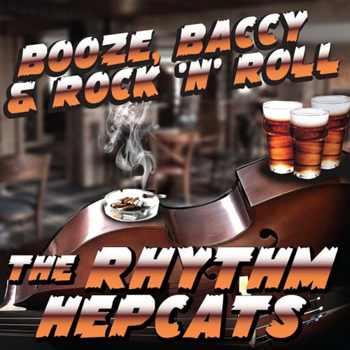 Booze, Baccy & Rock n Roll