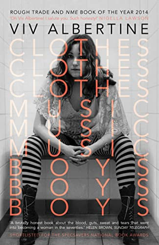 Clothes, Clothes, Clothes. Music, Music, Music. Boys, Boys, Boys. (English Edition)
