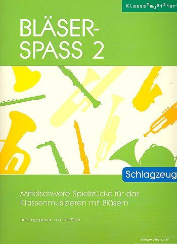Bläser-Spass 2 Schlagzeug