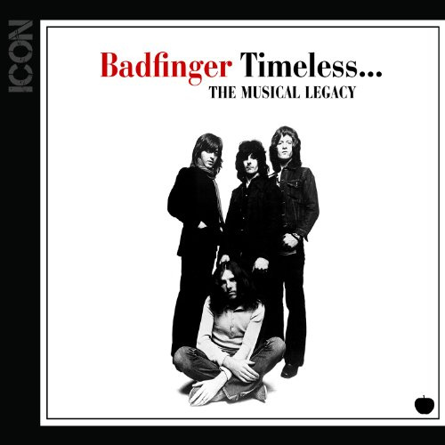 ICON - Badfinger Timeless...The Musical Legacy