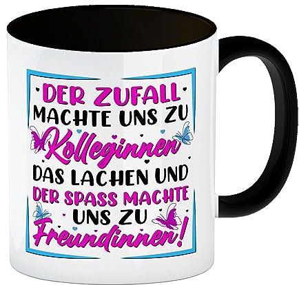 Der Zufall machte uns zu Kolleginnen Kaffeebecher mit Innenseite und Griff in Schwarz mit Spruch zum Thema Freundschaft Freundinnen Tasse Freundinnen Kaffeetasse Kollegin