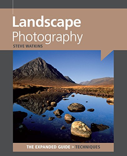Landscape Photography (The Expanded Guide: Techniques) (English Edition)