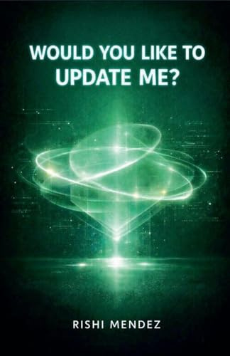 Would You Like To Update Me?