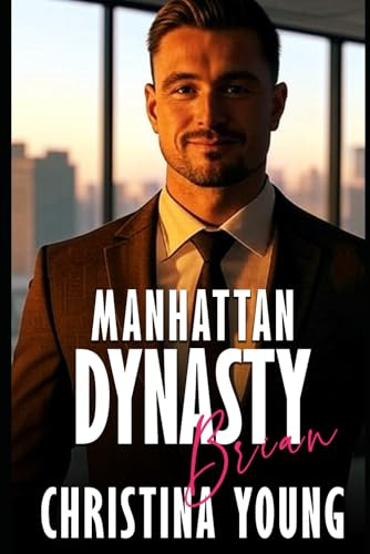 Manhattan Dynasty: Brian