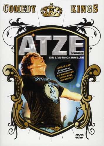 Atze Schröder - Die Live-Kronjuwelen/Comedy Kings