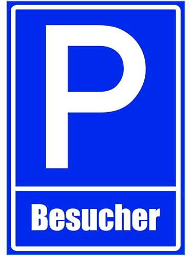 Kiwistar - Parkplatzschild - Aufkleber - Besucher - 42 x 30cm
