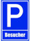 Kiwistar - Parkplatzschild - Aufkleber - Besucher - 42 x 30cm