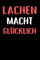 Lachyoga Notizbuch: Lachyoga Notizheft, Lach-Yoga Übungen eintragen und dokumentieren, Lachyoga Journal, 120 Seiten