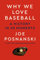 Why We Love Baseball: A History in 50 Moments (English Edition)