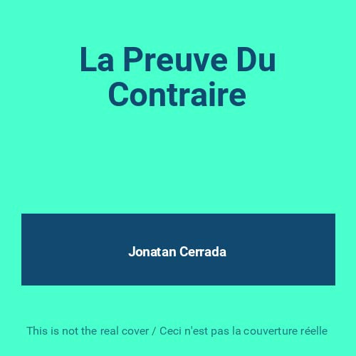 La preuve du contraire -Edition Limitée Bonus)