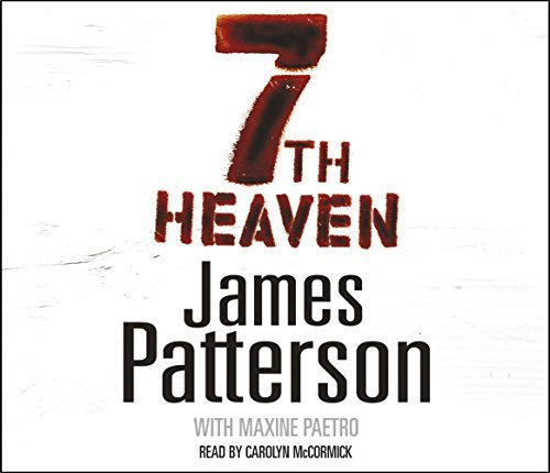 7th Heaven: (Women's Murder Club 7): Written by James Patterson, 2008 Edition, Publisher: Audiobooks [Audio CD]