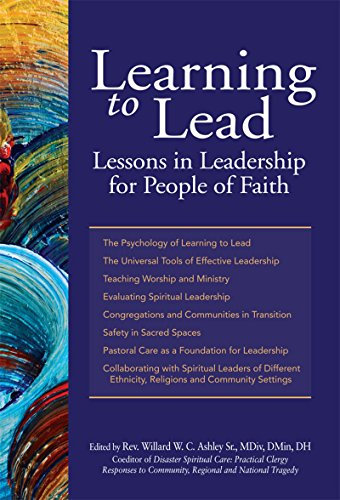 Learning to Lead: Lessons in Leadership for People of Faith (English Edition)