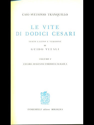 Le vite di dodici cesari I