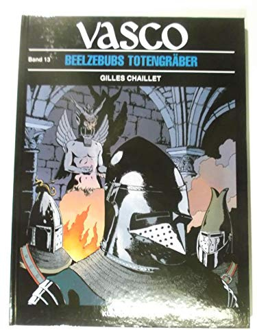 Vasco - Bd. 13 - Beelzebubs Totengräber