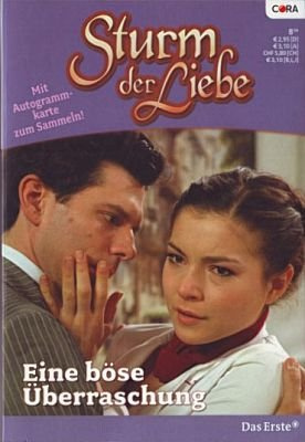Sturm der Liebe - Band 8 - Eine böse Überraschung