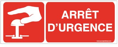 AUA SIGNALETIQUE - Panneau Arrêt D'urgence -B - 320x120 mm, Aluminium Dibond 3mm