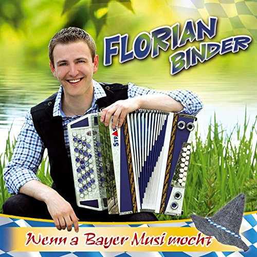 Wenn a Bayer Musi mocht; incl. dem Hit; Es müasst a Jahr lang Sommer sei; Bekannts au der TV-Sendung; Immer wieder Sonntags; Volksmusik aus Bayern