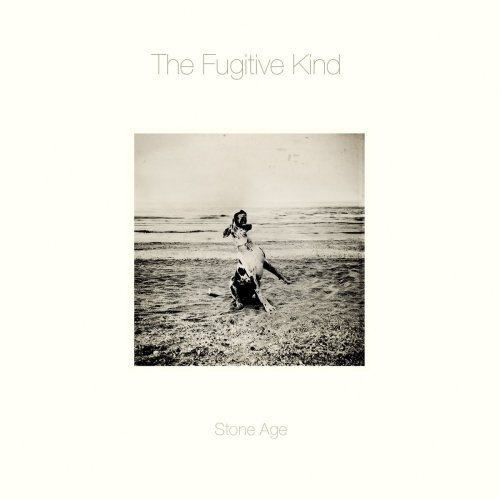 Fugitive Kind - Stone Age