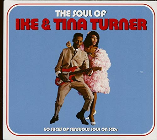 The Soul Of Ike & Tina Turner