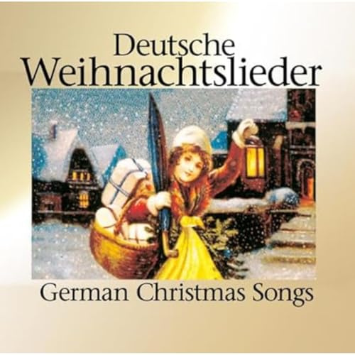 Deutsche Weihnachtslieder-German Christmas Songs