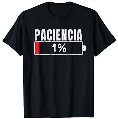 Paciencia at 1% Regalo Divertido Cumpleaños Pijama Parejas Camiseta