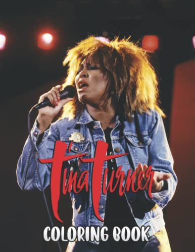 Tina Coloring Book: Creativity Extreme Turner Original Books For Adult High-quality