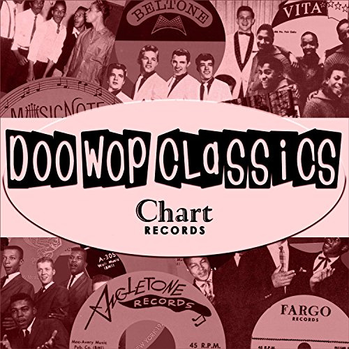 Doo-Wop Classics, Vol. 20 (Chart Records)