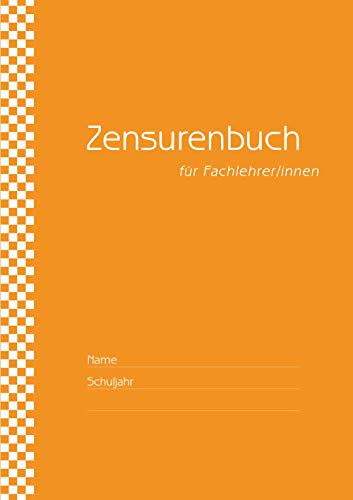 Zensurenbuch/Notenbuch für den Fachlehrer (bis zu 20 Klassen) Umschlag orange: für alle Schulformen