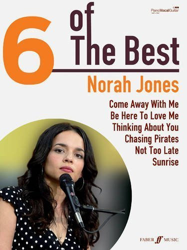 Norah Jones: (Piano, Vocal, Guitar) (Six of the Best) by Norah Jones (2010-01-13)