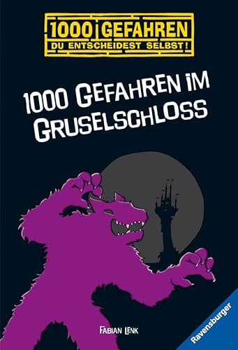 1000 Gefahren - 1000 Gefahren im Gruselschloss: Du entscheidest selbst