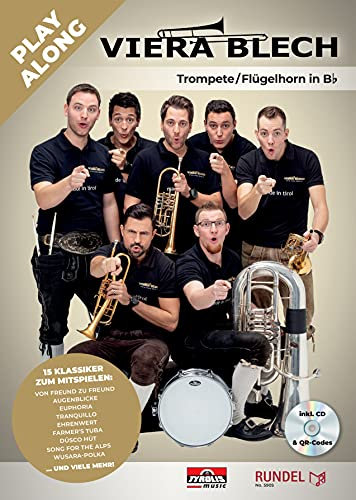 Viera Blech - Play Along - Trompete/Flügelhorn in B inkl. CD & QR-Codes