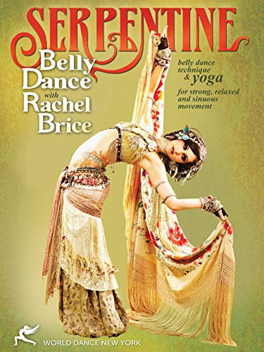 Serpentine: Bellydance with Rachel Brice (TWO-DVD SET): Complete belly dancing instructional program, How-to in Rachel's tribal style belly dance, ... yoga [DVD] [ALL REGIONS] [NTSC] [WIDESCREEN]