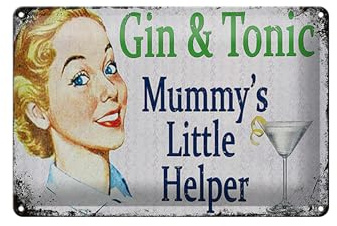 Femer Blechschild Alkohol 20x30 cm Gin and Tonic Mummys little Helper Deko Schild