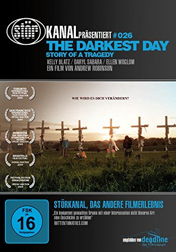 The Darkest Day - Story Of A Tragedy