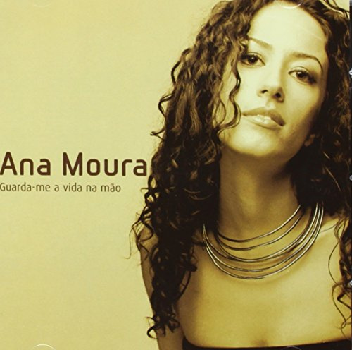 Ana Moura - Guarda-me a vida na mao