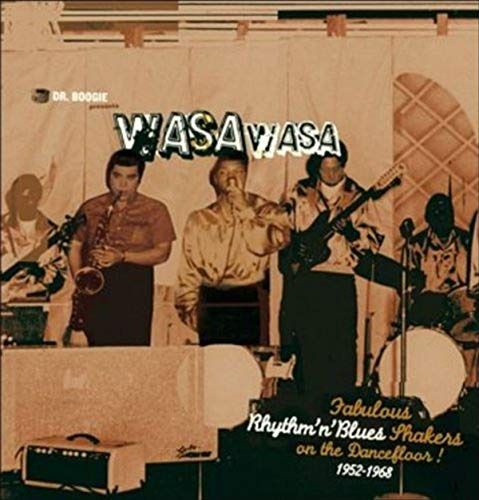 Wasa Wasa-Fabulous Rhythm'N'Blues