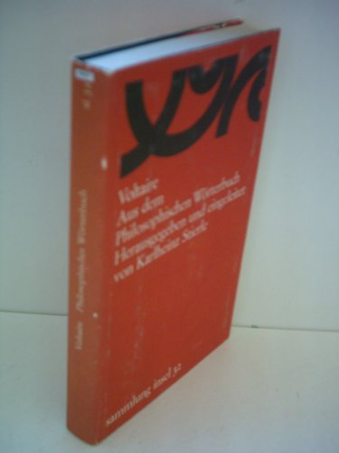 Karlheinz Stierle: Voltaire - Aus dem Philosophischen Wörterbuch