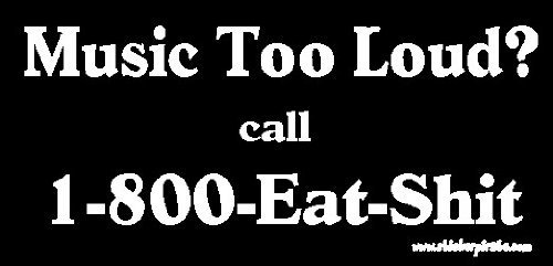 Aufkleber Autoaufkleber JDM Die Hart - Music Too Loud Call 1-800-EAT-$hit Auto Laptop Tuning Sticker Heckscheibe LKW 88mmX190mm