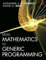 From Mathematics to Generic Programming (English Edition)
